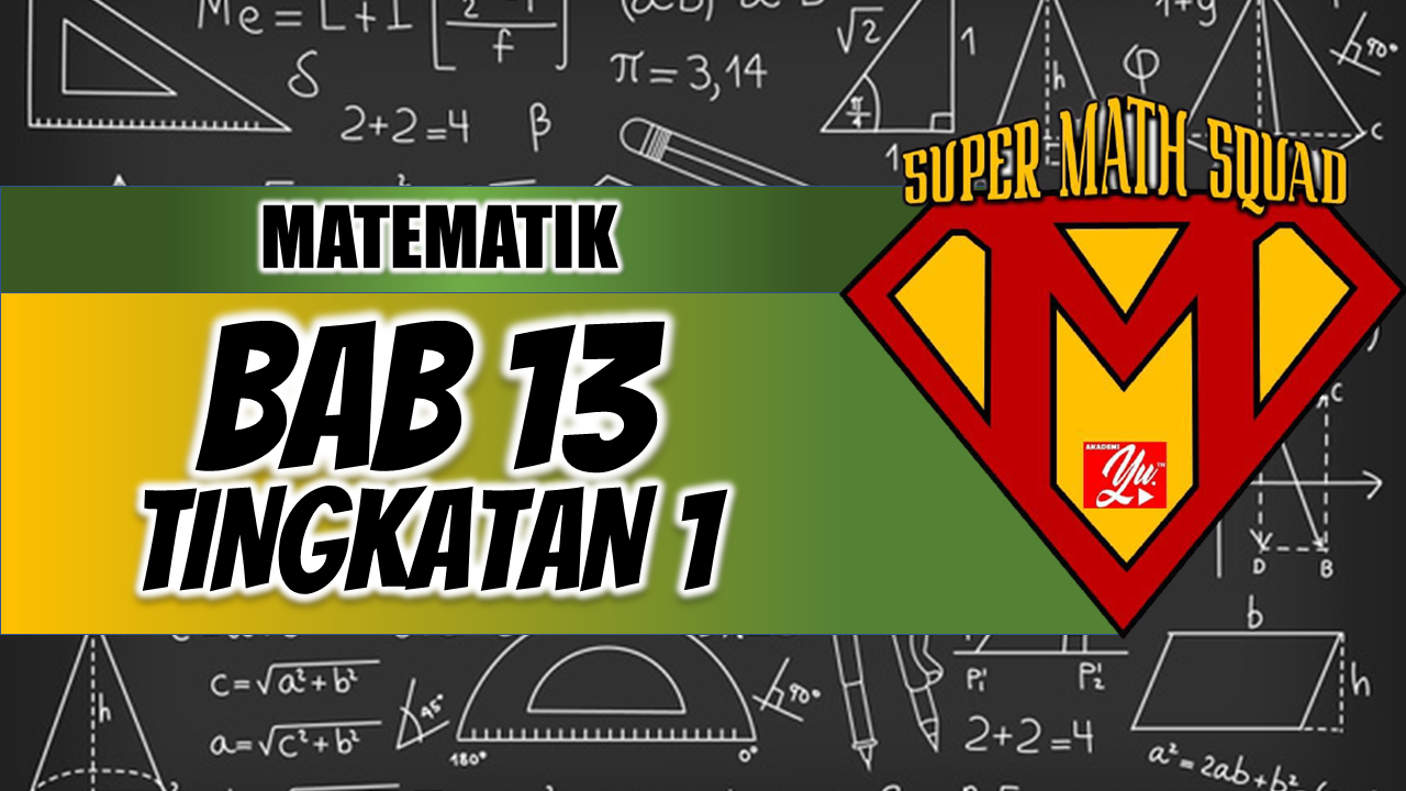 PLAYLIST BAB 13 MATEMATIK TINGKATAN 1 KSSM  Akademi Youtuber