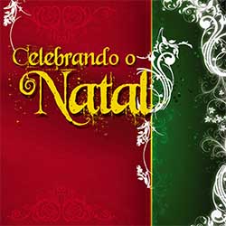 Baixar CD Gospel Celebrando o Natal (2009) Baixar CD Gospel Celebrando o Natal (2009)