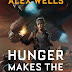 Interview with Alex Wells, author of Hunger Makes the Wolf