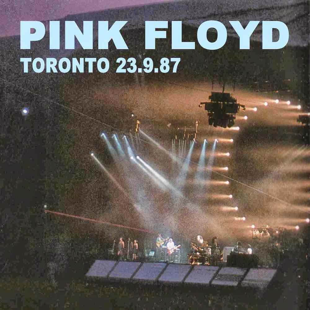 bootleg addiction Pink Floyd Toronto September 23, 1987