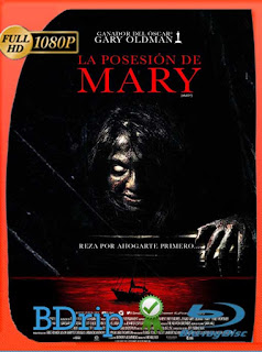 La Posesión de Mary (2019) BDRip [1080p] Latino [GoogleDrive] SXGO