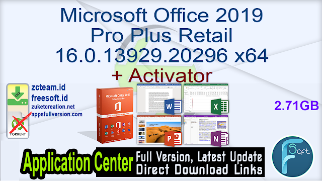 Microsoft Office 2019 Pro Plus Retail 16.0.13929.20296 x64 + Activator_ ZcTeam.id