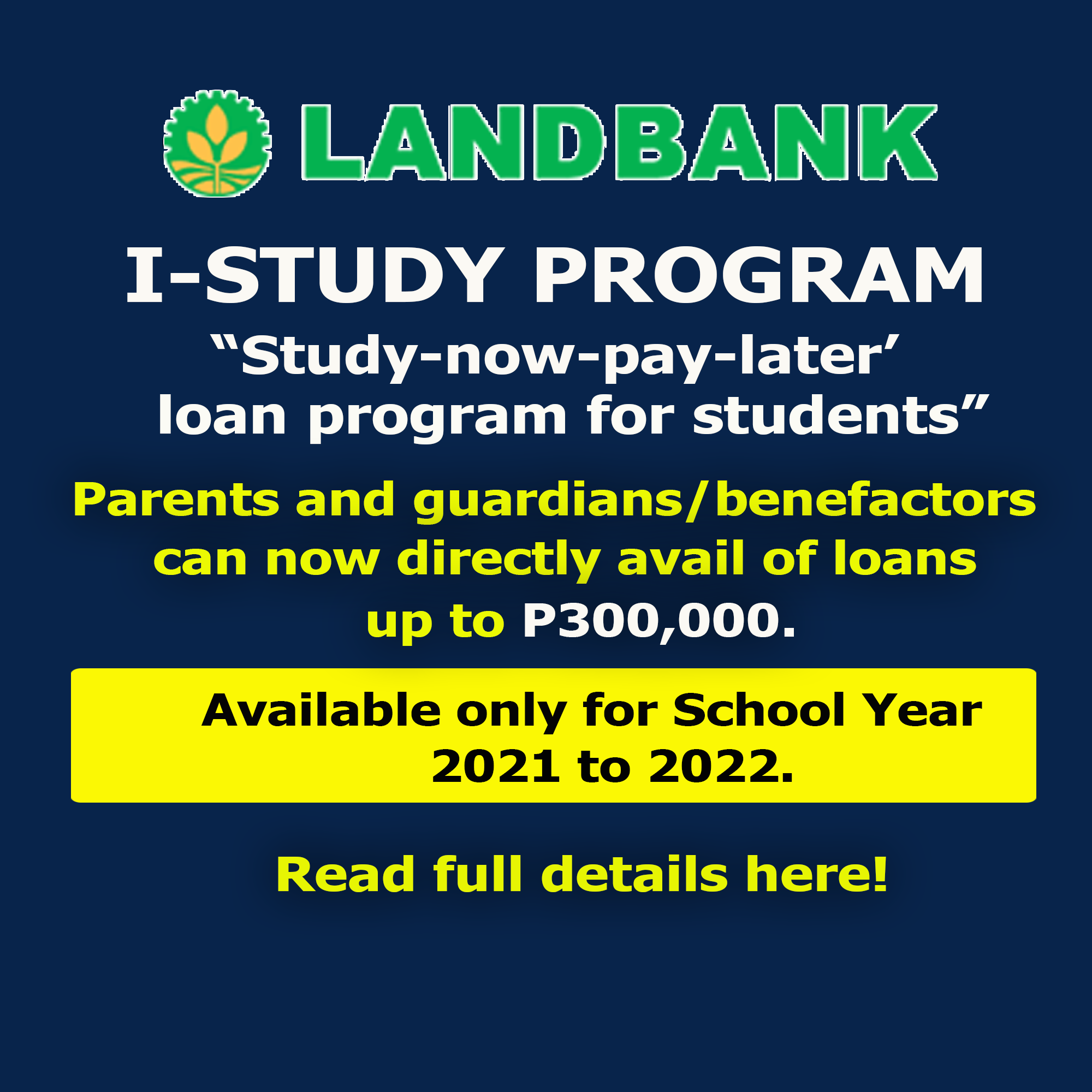 LandBank I-STUDY Program for SY 2021-2022: Parents and ...
