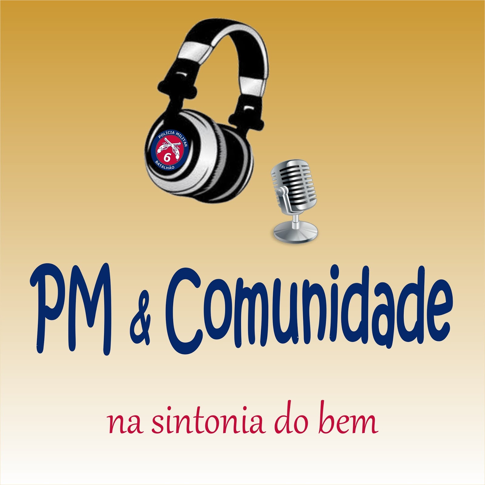 PROGRAMA DE RÁDIO DO 6º BPM ESTRÉIA QUADRO SUGESTÃO DE PAUTA Portal