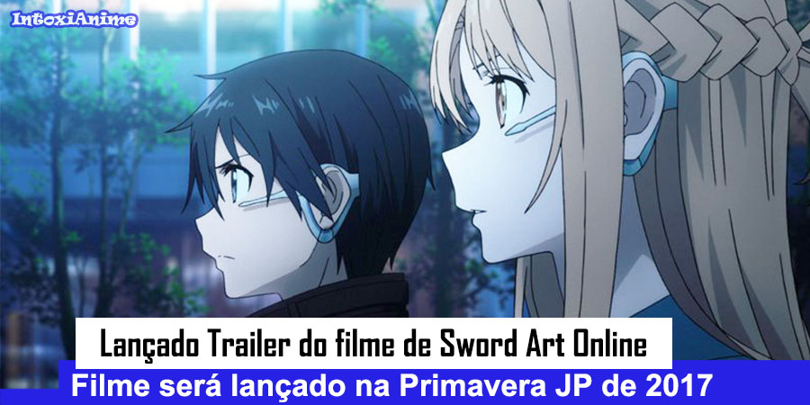 Sword Art Online Progressive – 2º filme ganha trailer legendado e data de  estreia no Brasil - IntoxiAnime