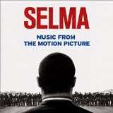 Selma - Music from the Motion Picture