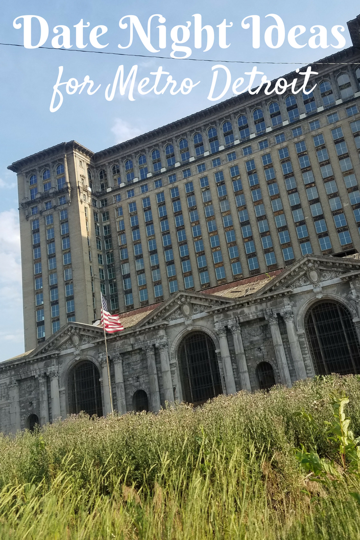 Metro Detroit Date Night Ideas Metro Detroit Mommy