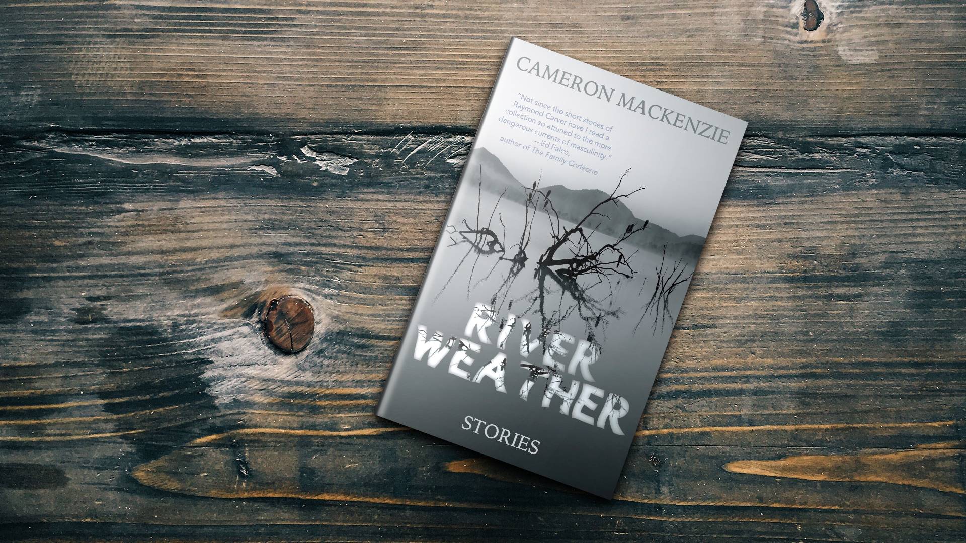 Alternating Current Press River Weather Stories by Cameron MacKenzie
