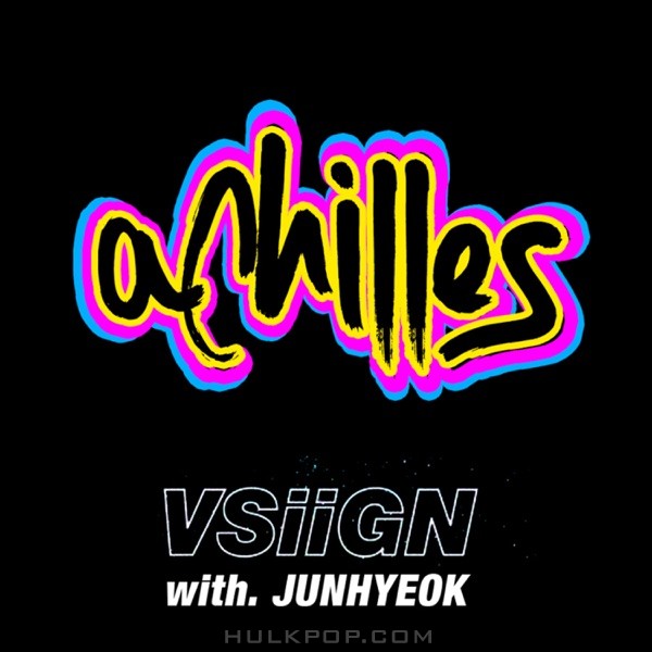 VSiiGN – Achilles – EP