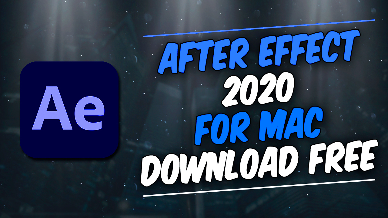 adobe after effects 2020 mac download adobe after effects 2020 mac download