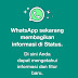 Viral !!! Warganet Terkejut Muncul Pemberitahuan WhatsApp di Status Pengguna