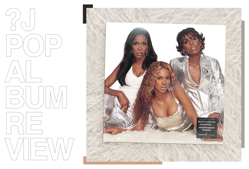 Album Review: Destiny's Child - Survivor | Random J Pop Album Review: Destiny's Child - Survivor | Random J Pop