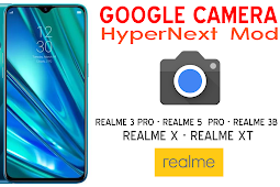 GCAM 7.2 HyperNext Mod for Realme 3 Pro, R5P, RX, and RXT