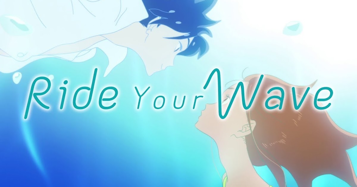 Ride Your Wave (Movie)