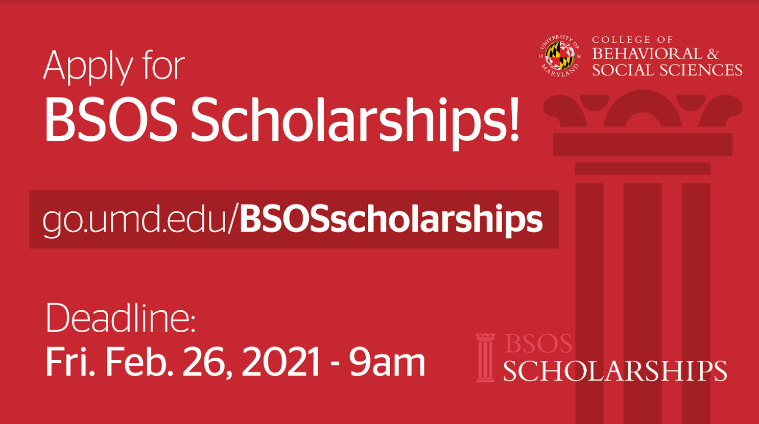 UMD PSYC ENews Apply for a BSOS Scholarship! Deadline is February 26!