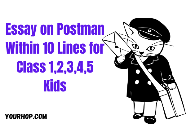 Essay on Postman Within 10 Lines for Class 1,2,3,4,5 Kids