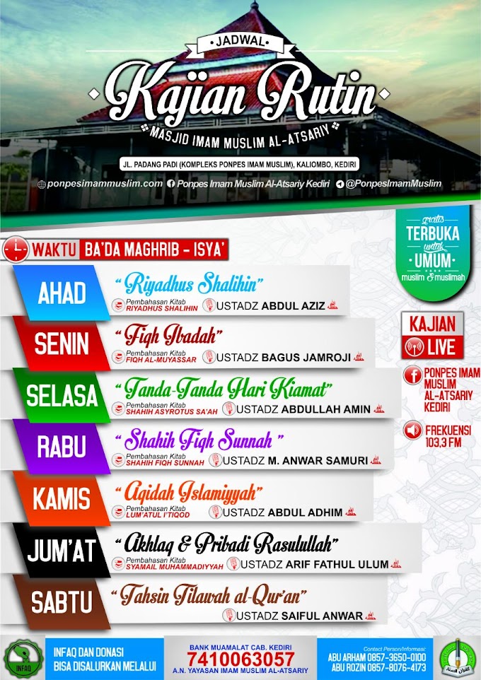 Jadwal Kajian Rutin di MASJID IMAM MUSLIM AL-ATSARIY (Kediri - Jawa Timur)