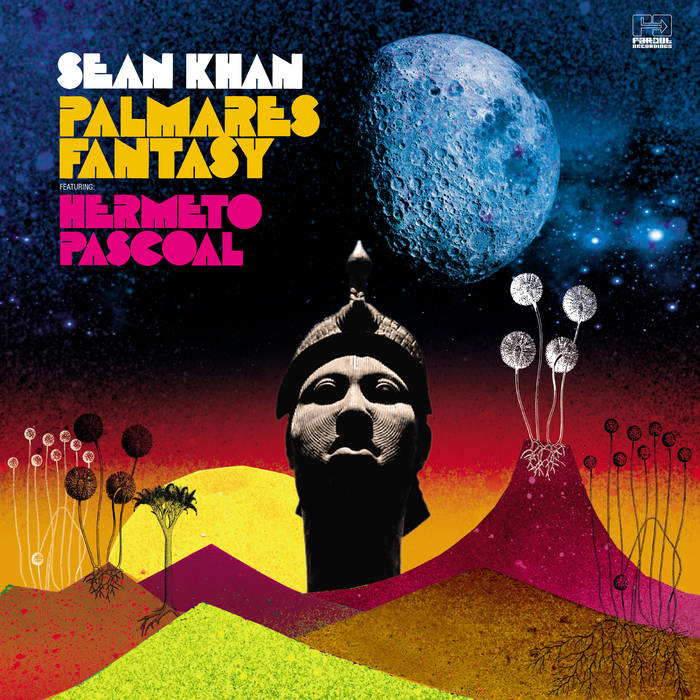 Palmares Fantasy featuring Hermeto Pascoal by Sean Khan, Hermeto Pascoal