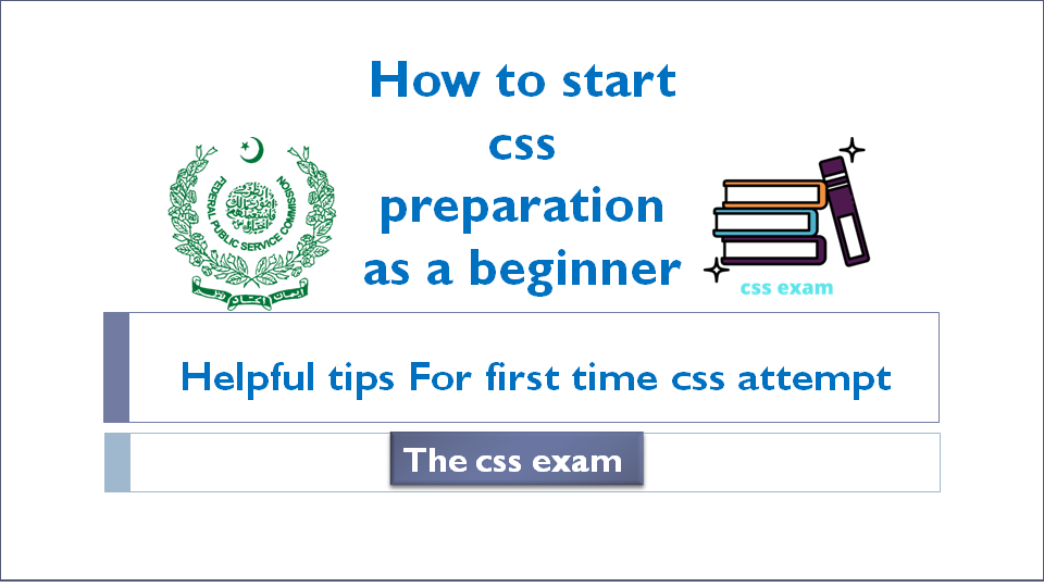 How to start css preparation as a beginner-