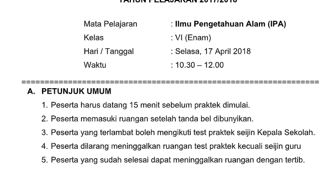 Soal Ujian Praktek Sekolah (US) IPA Kls VI SD Tahun Soal Ujian Praktek Sekolah (US) IPA Kls VI SD Tahun