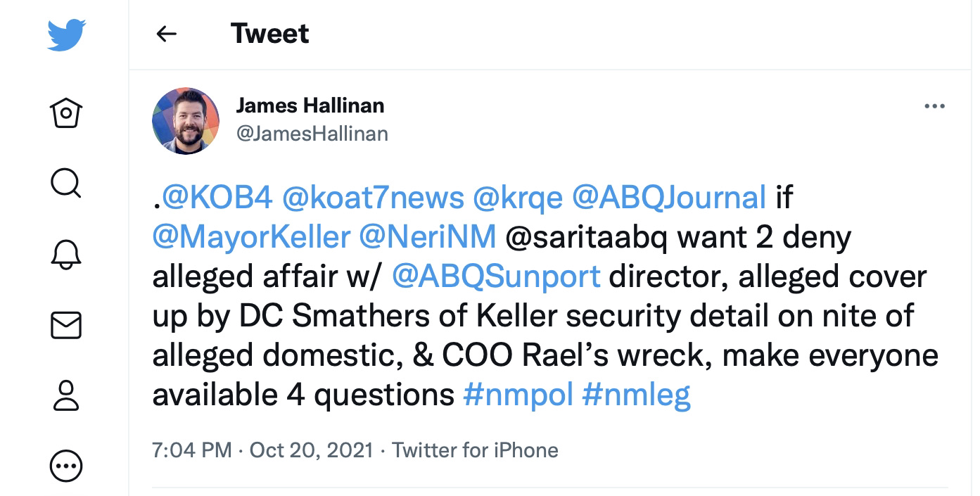 New Mexico Politics with Joe Monahan Mayoral Campaign Pivots Back To Keller Extramarital Affair Alleged By Gonzales; City Attorney Warns Political Consultant Hallinan To Cease photo image