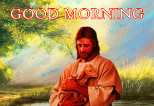 jesus good morning photos download