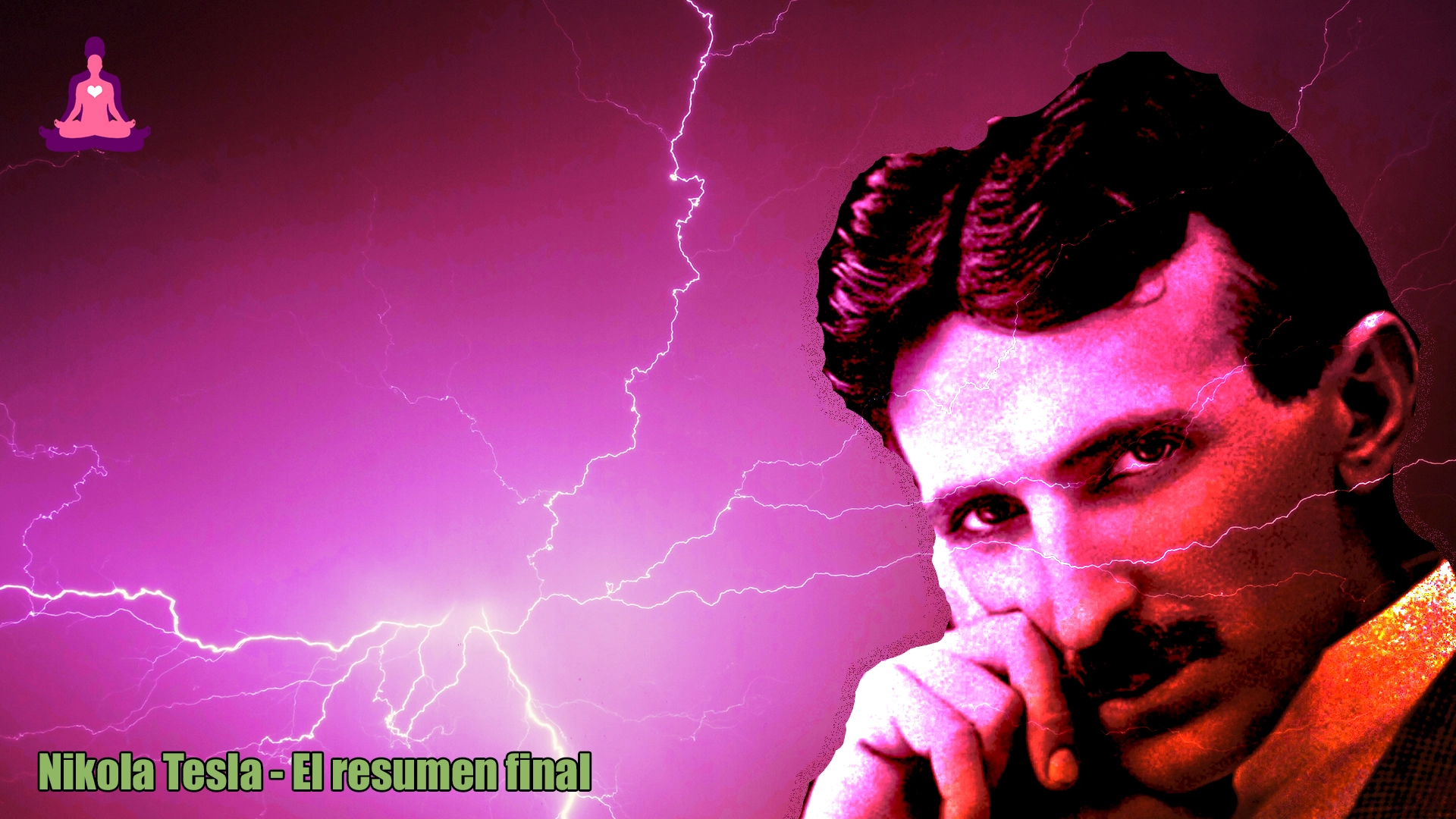Nikola Tesla - El resumen final