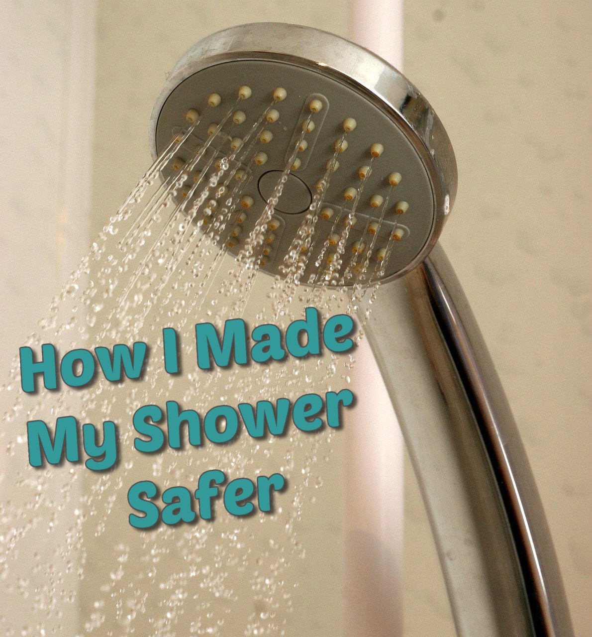 ALS and Wellness Blog How I Made My Shower Safer