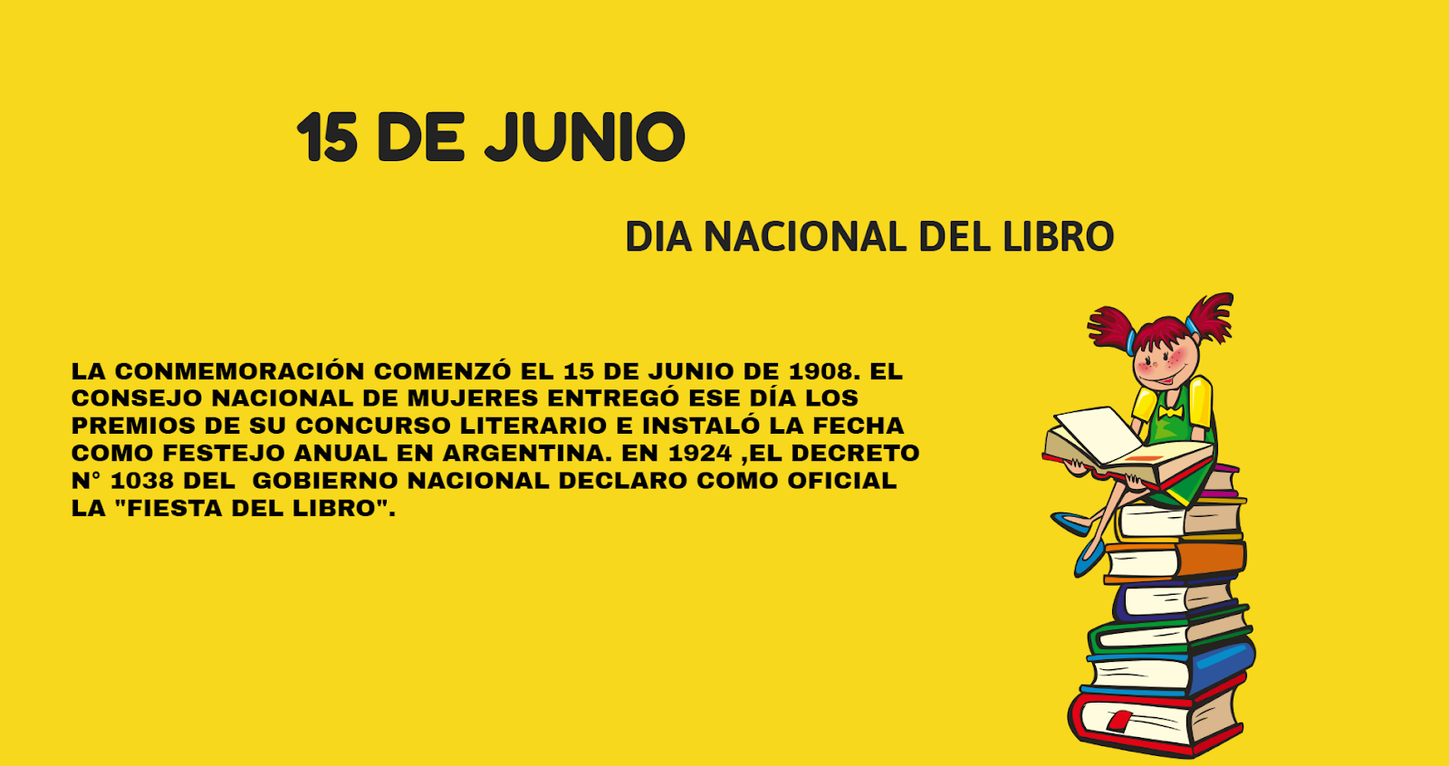 Biblioteca 14 DE 3º "Maria Elena Walsh": 15 DE JUNIO: DÍA NACIONAL DEL