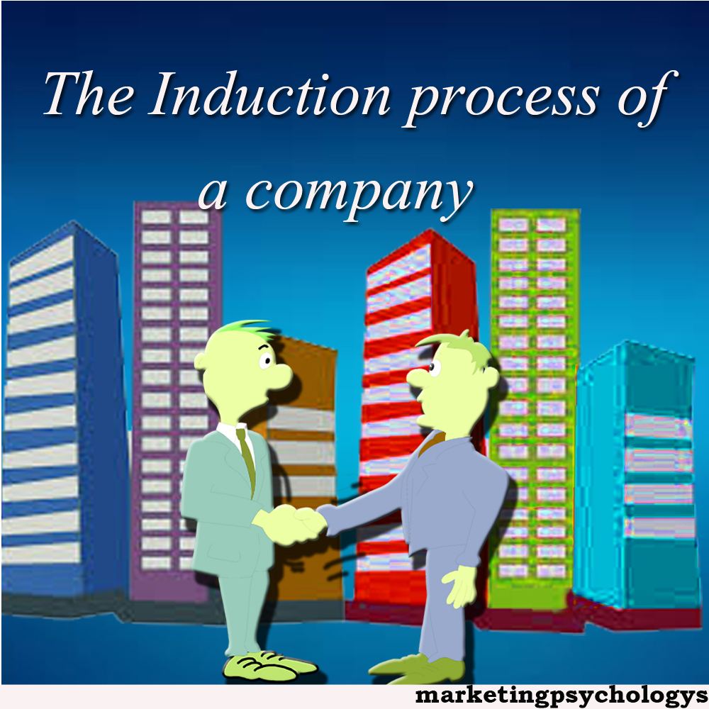 The Induction process of a company