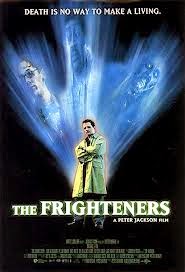 Peter Jackson: Frighteners | A Constantly Racing Mind