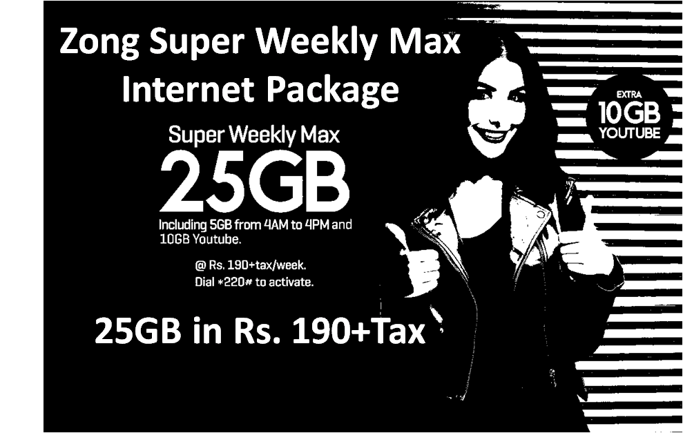 Zong Super Weekly Max Package 25GB in Rs. 190+Tax