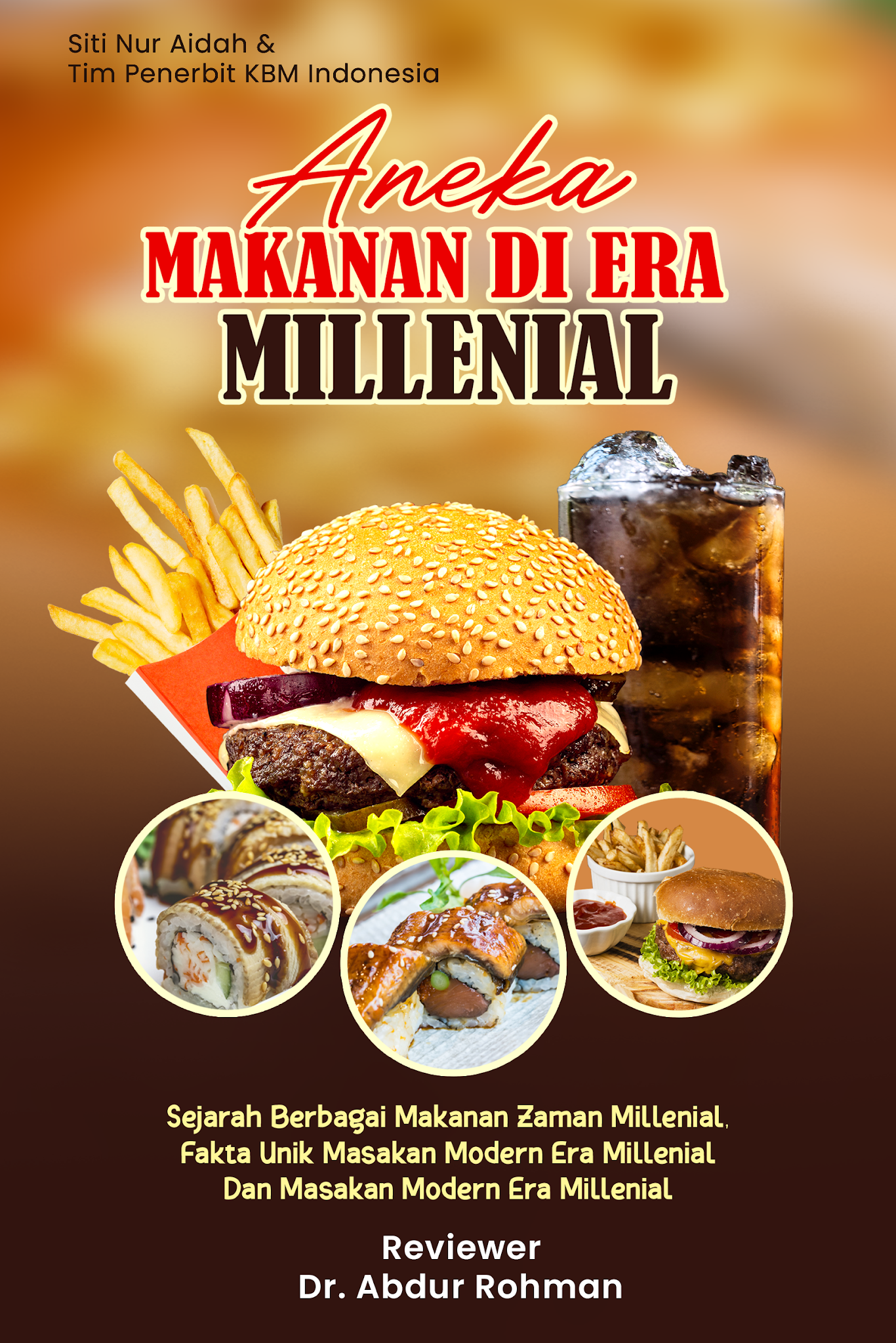 ANEKA MAKANAN DI ERA-MILLENIAL