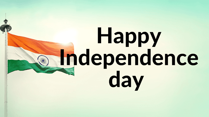 Independence Day:Independence Day of India,History, Significance, Facts and Celebration.