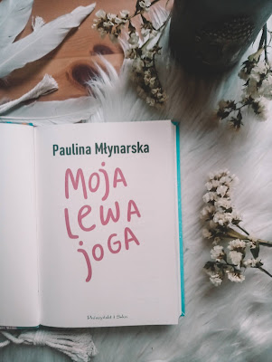 moja lewa joga paulina młynarska