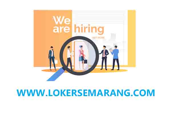 Lowongan Kerja Semarang Tenaga Administrasi Ringan, Keuangan, Marketing
