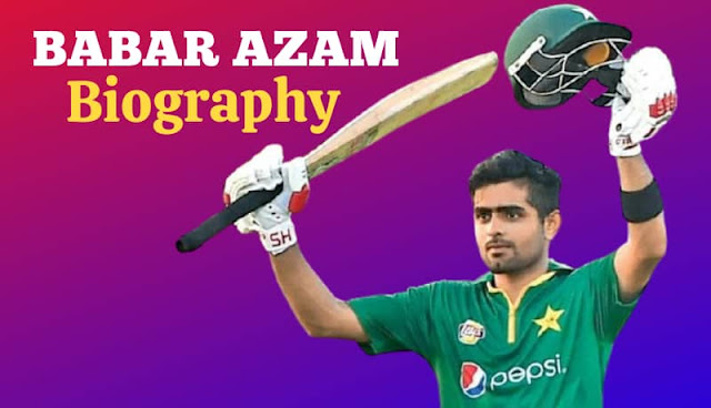 Babar azam biography in hindi Babar azam biography in hindi, babar azam success story in hindi