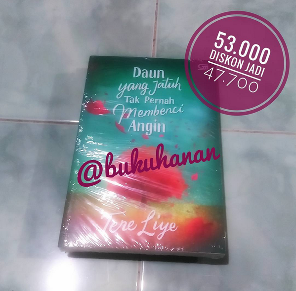 Novel Daun Yang Jatuh Tak Pernah Membenci Angin Pdf