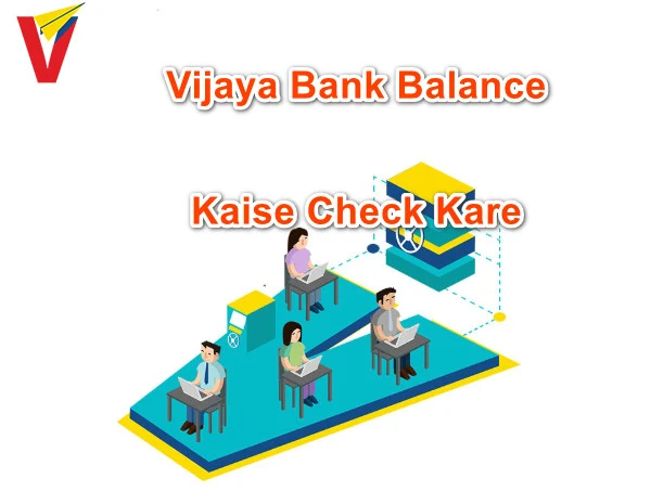 Vijaya Bank Balance Kaise Check Kare {Balance Check Missed Call Number