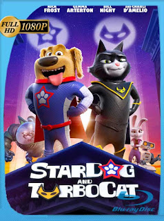 StarDog and TurboCat (2019) HD [1080p] Latino [GoogleDrive] SXGO