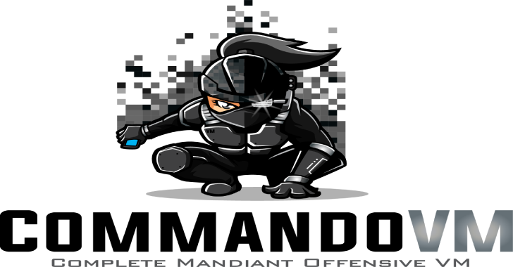 CommandoVM : Complete Mandiant Offensive VM (Commando VM), The First Full Windows-Based Penetration Testing Virtual Machine Distribution