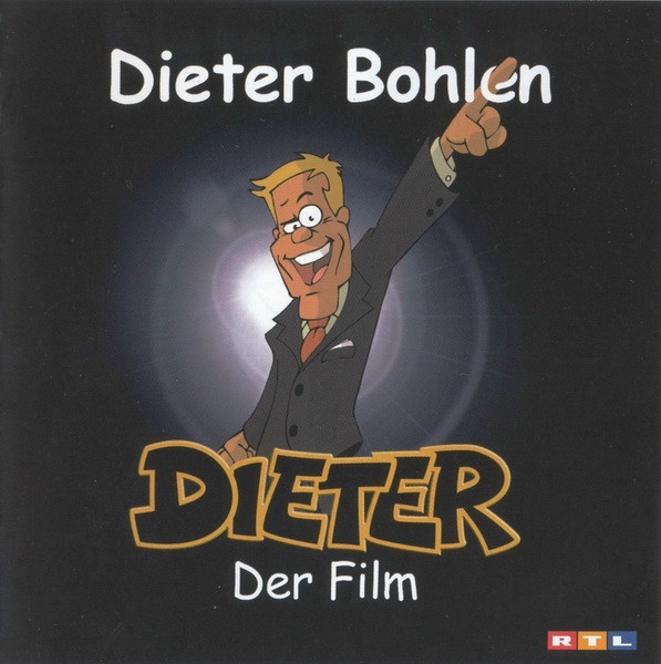 Dieter Bohlen Steve Benson Dieter Der Film 2006