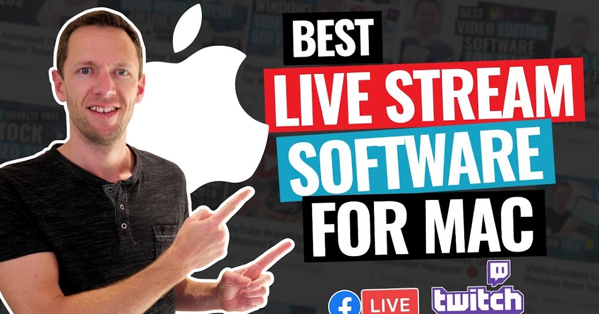 Free Live Streaming Software For Mac Free Live Streaming Software For Mac