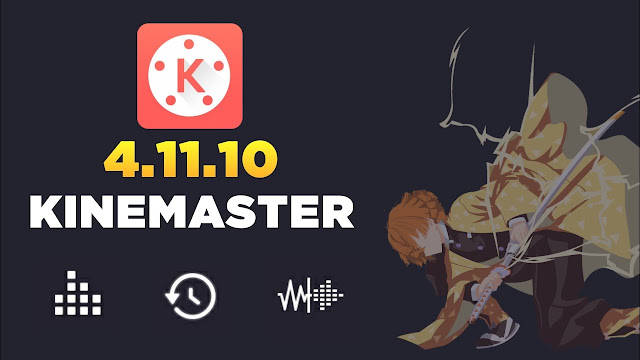 Kinemaster Pro Latest Mod 4.11.13