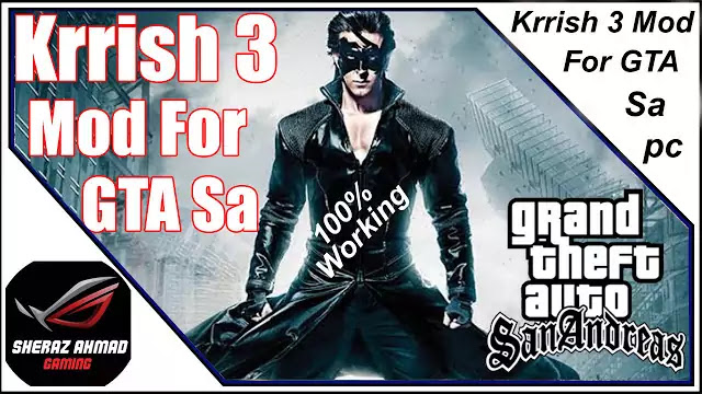 GTA San Andreas Krrish 3 Mod