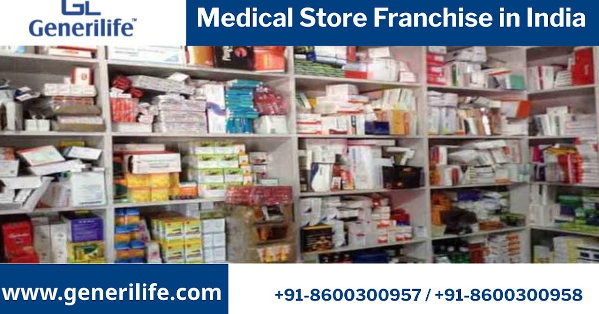 Medical Store Franchise in India