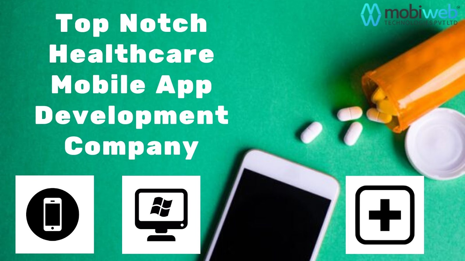 Top Notch Healthcare Mobile App Development Company