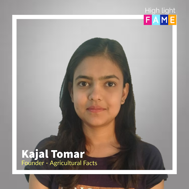 Kajal Tomar | Founder - Agricultural Facts - Source of current affairs, General Facts, and competitive exam for Agricultural Students.