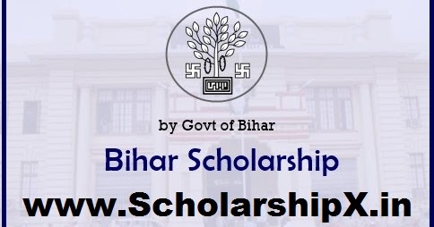 Bihar Scholarship 2023-24 Online Registration Fresh/Renewal