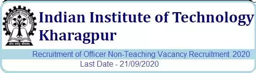 IIT Kharagpur Officer Non-Teaching Recruitment 2020